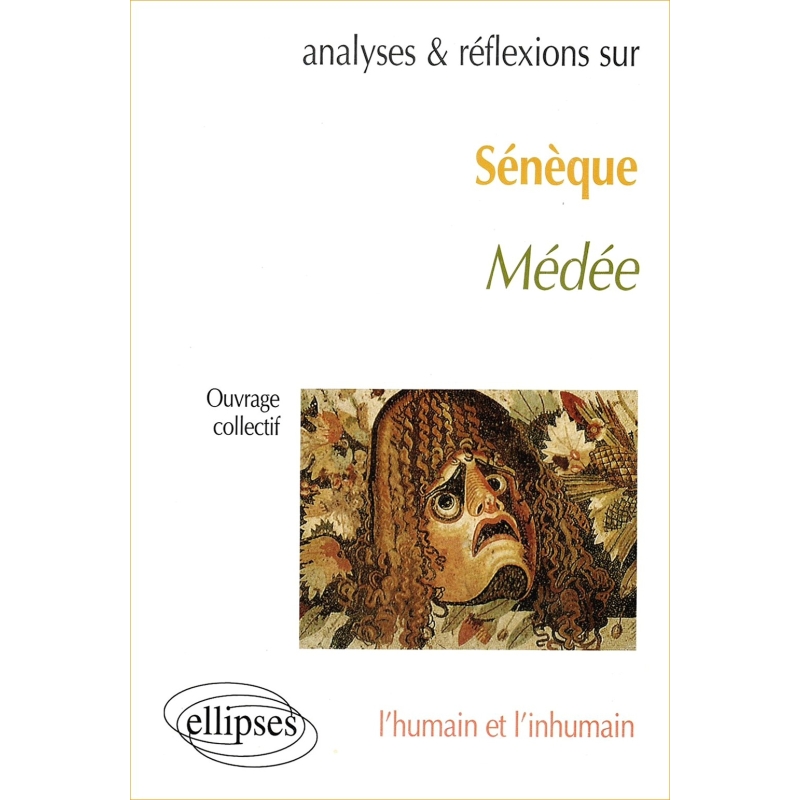 Sénèque : Médée