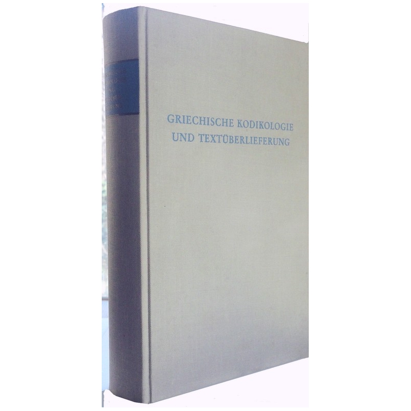 Griechische Kodikologie und Textüberlieferung. Couverture