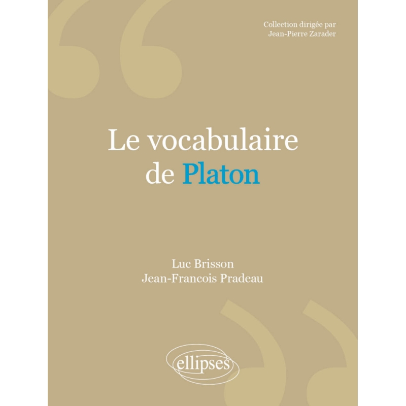 Le vocabulaire de Platon