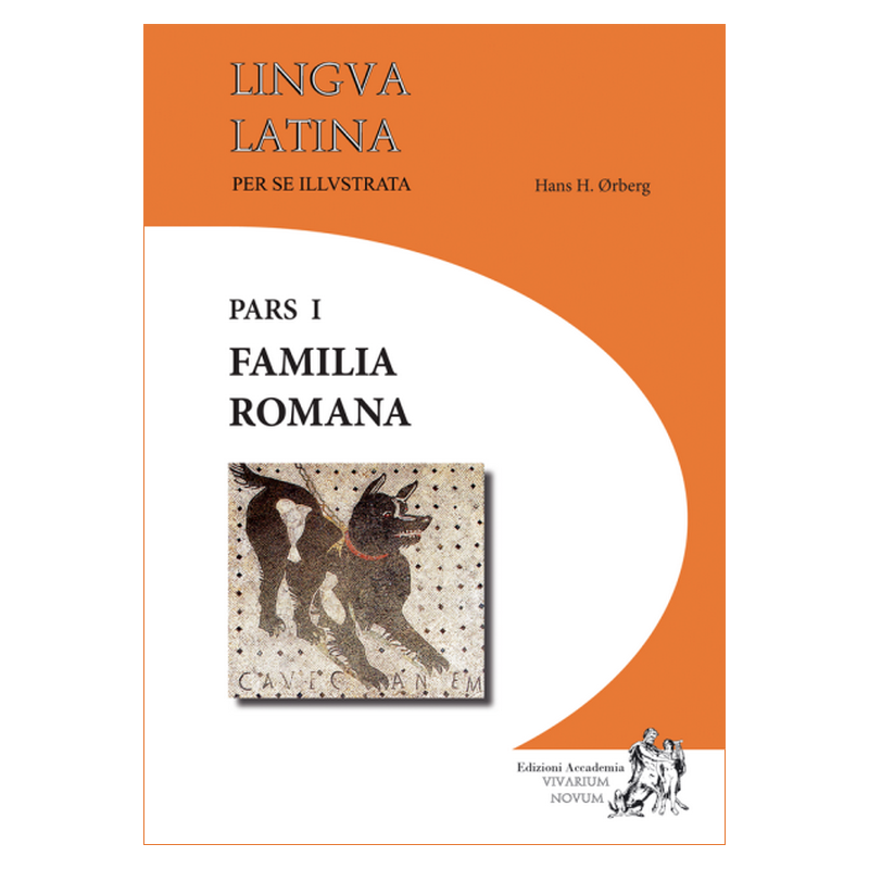 Lingua latina per se illustrata. Pars I : Familia romana