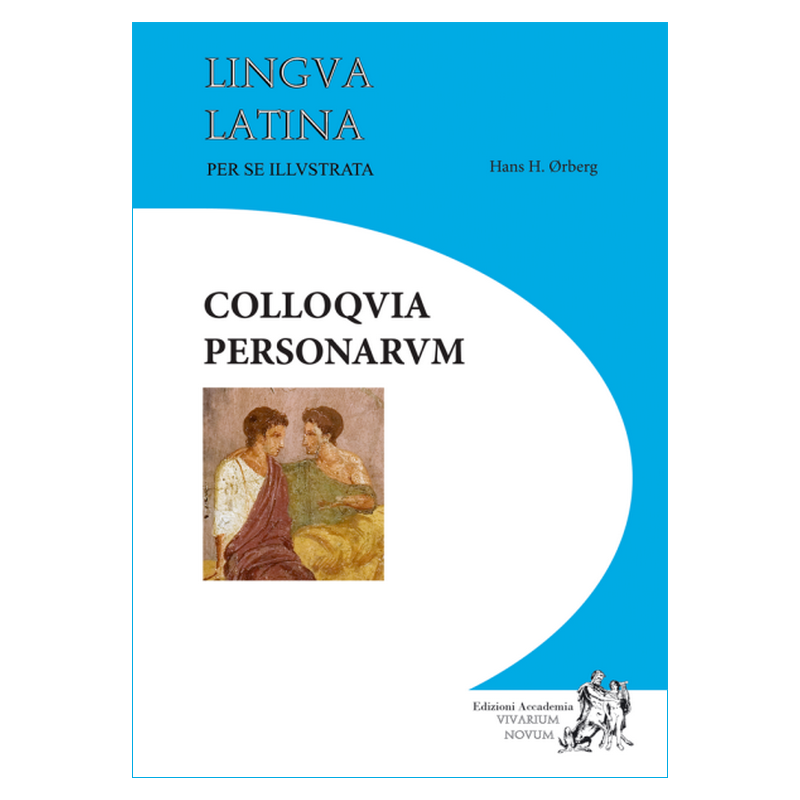Lingua latina per se illustrata. Colloquia personarum