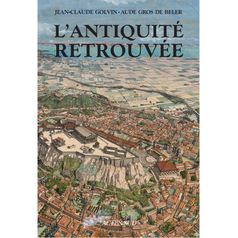 L'antiquité retrouvée. 6e édition