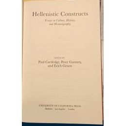 Hellenistic Constructs. Essays in Culture, History and Historiography. Page de titre
