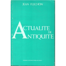 L'Actualité de l'Antiquité