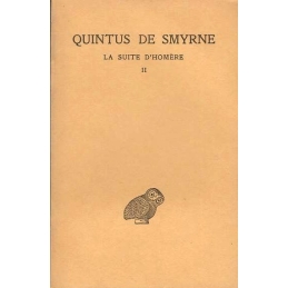 La suite d'Homère. Tome II : livres V-IX