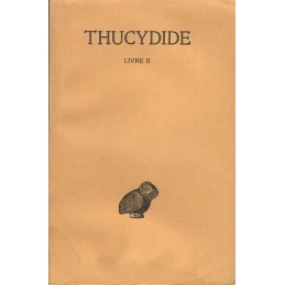 La Guerre du Péloponnèse. Tome II : livre II