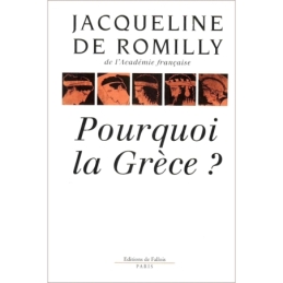 Pourquoi la Grèce ?
