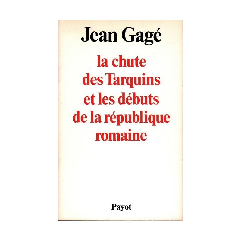 La chute des Tarquins et les début de la république romaine