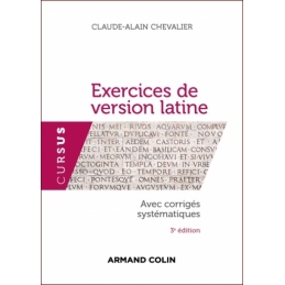 Exercices de version latine avec corrigés systématiques. 3e édition