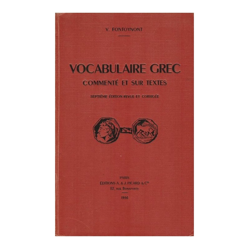 Vocabulaire grec commenté et sur textes
