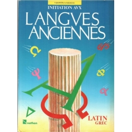 Initiation aux langues anciennes. 6e/5e. Latin - grec