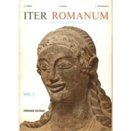 Iter Romanum. Langue et civilisation. Vol. 1