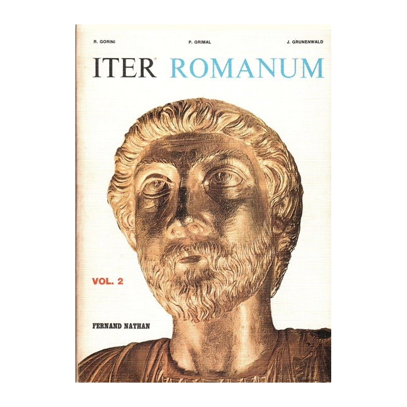 Iter Romanum. Langue et civilisation. Vol. 2