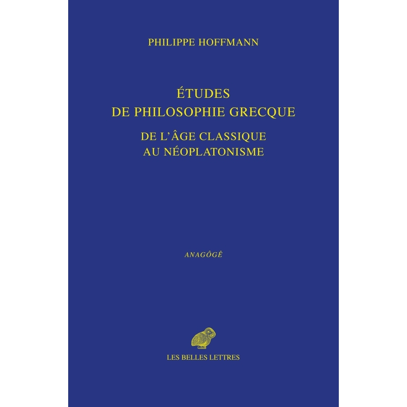 Etudes de philosophie grecque
