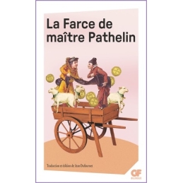 La Farce de maître Pathelin. Édition bilingue