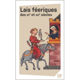 Lais féeriques des XIIe et XIIIe siècles