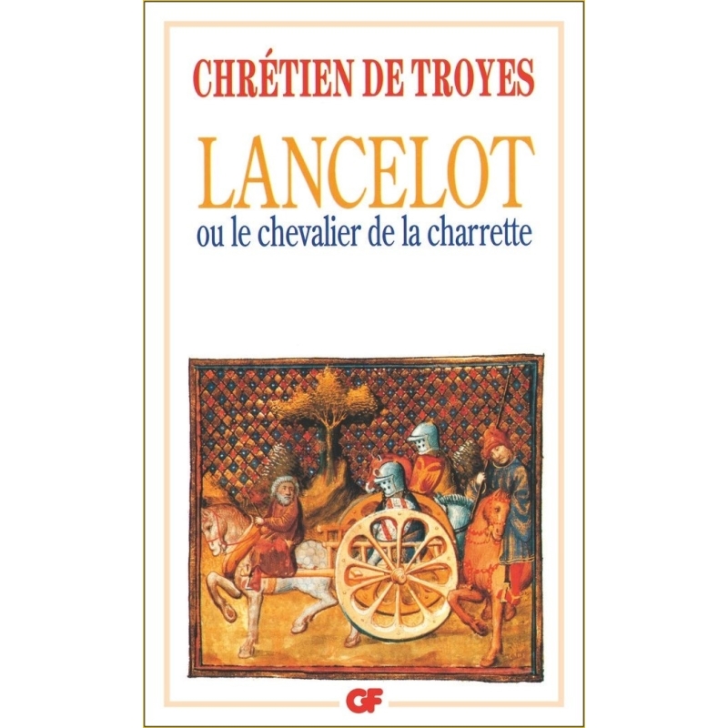 Lancelot ou le chevalier de la charrette