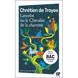 Lancelot ou le chevalier de la charrette - Bac 2027