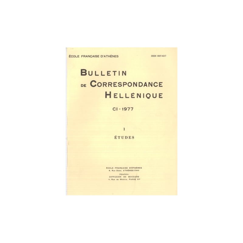 Bulletin de Correspondance Hellénique - CI - 1977