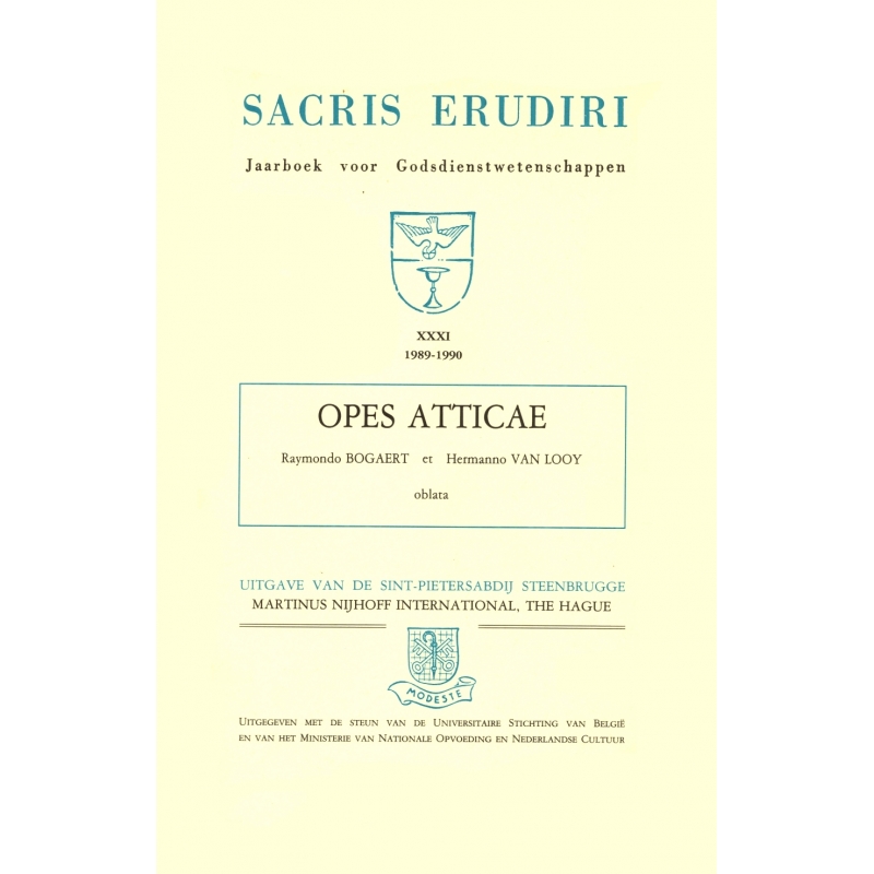 Opes Atticae. Miscellanea philologica et historica Raymondo Bogaert et Hermanno Van Looy oblata