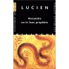 Alexandre ou le faux prophète