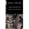 Histoire naturelle, livre XXX  Magie et pharmacopée