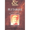 Plutarque, un aristocrate grec sous l\'occupation romaine