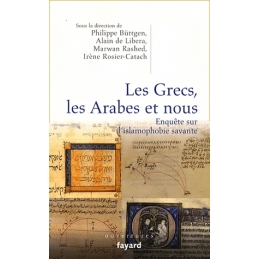 Les Grecs, les Arabes et nous