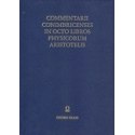 Commentarii Collegii Conimbricensis Societatis Jesu en octo libros physicorum Aristotelis Stagyritae