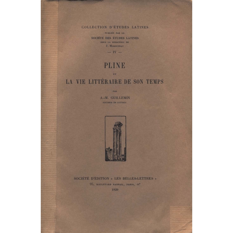 Pline et la vie littéraire de son temps