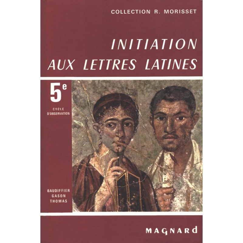 Initiation aux lettres latines 5e. Cycle d'observation. 