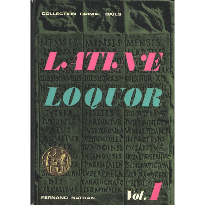 Latine loquor vol. 1 avec index verborum