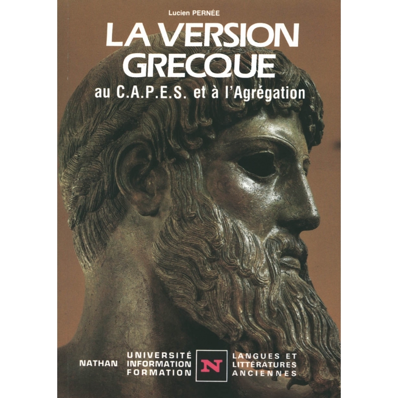 La version grecque au CAPES et à l'Agrégation