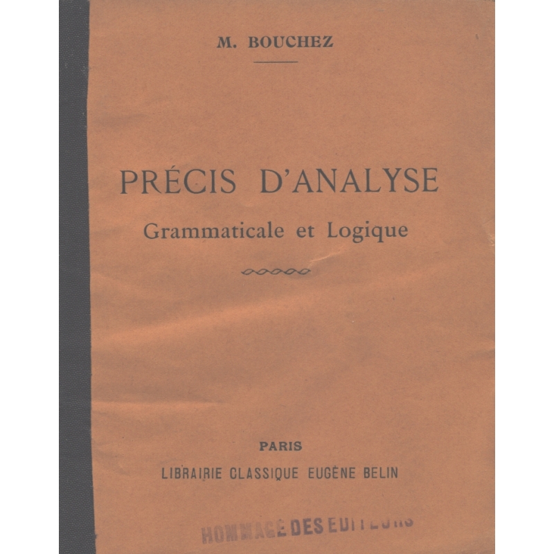 Précis d'analyse grammaticale et logique