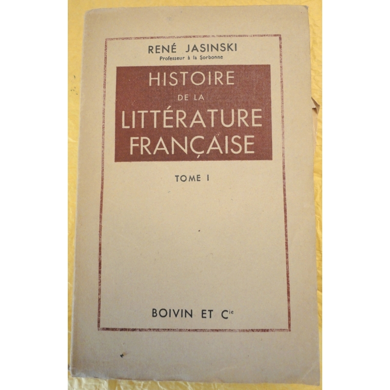 Histoire de la littérature française, tomes I et II