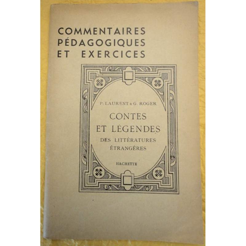 Contes et légendes tirés des littératures étrangères