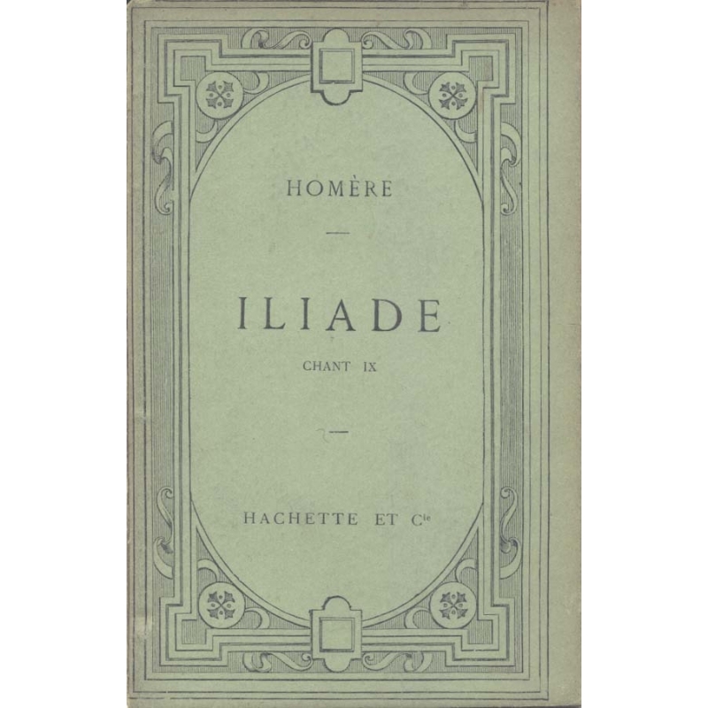 Iliade (Chant IX)