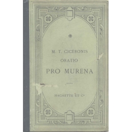 M. T. Ciceronis Oratio pro Murena