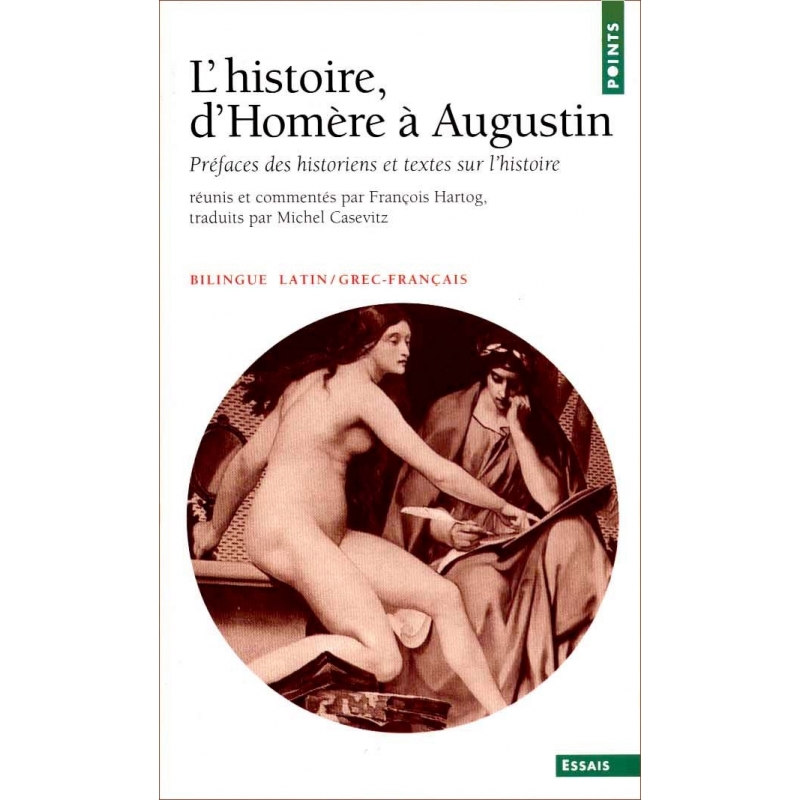 L'histoire d'Homère à Augustin.