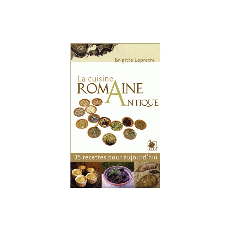 La cuisine romaine antique