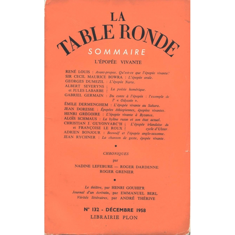 La Table Ronde n° 132, décembre 1958. L'Epopée Vivante