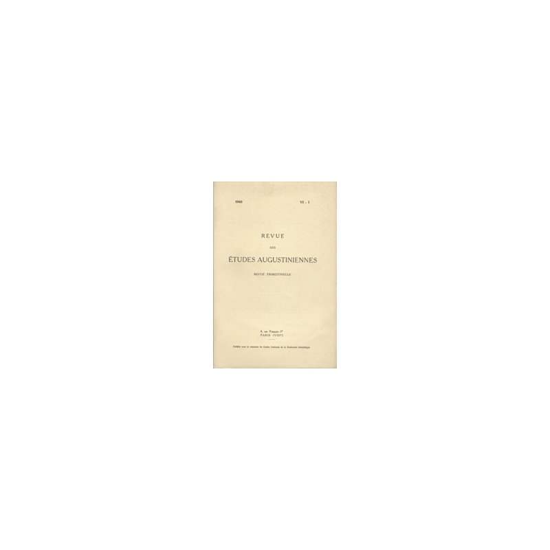 Revue des études augustiniennes, 1960 - Vol. VI, 1