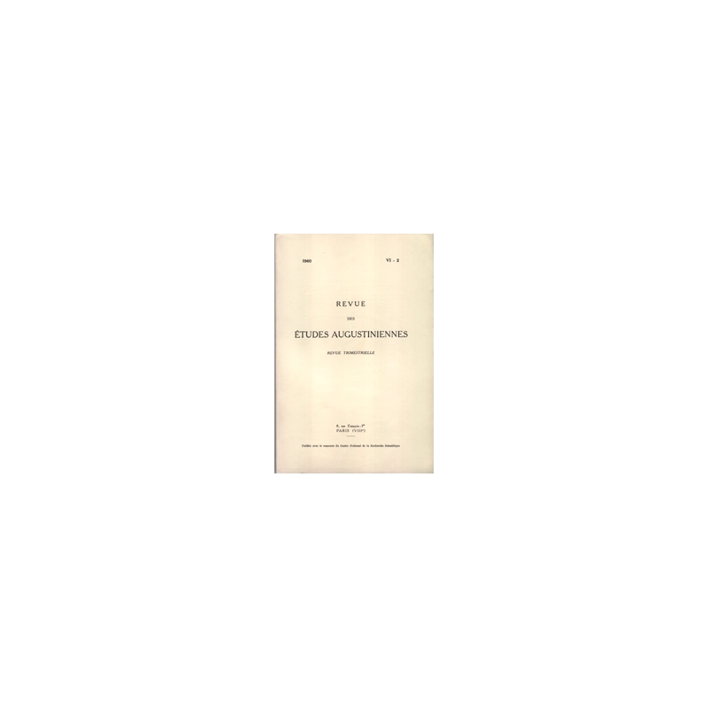 Revue des études augustiniennes, 1960 - Vol. VI, 2