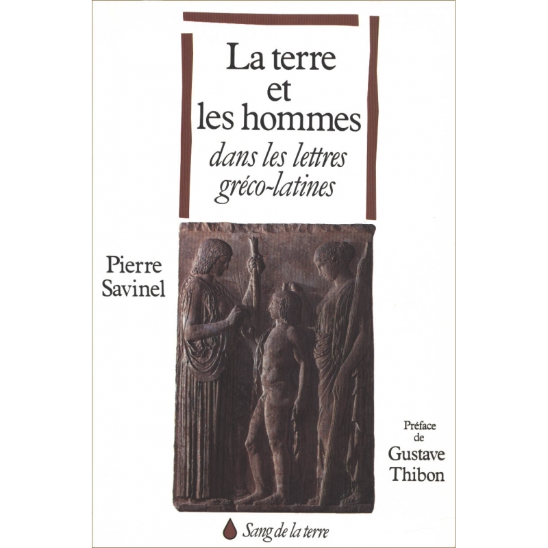 La terre et les hommes dans les lettres gréco-latines