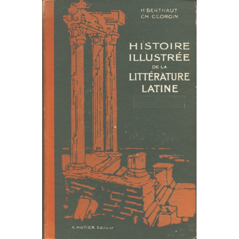 Histoire illustrée de la littérature latine
