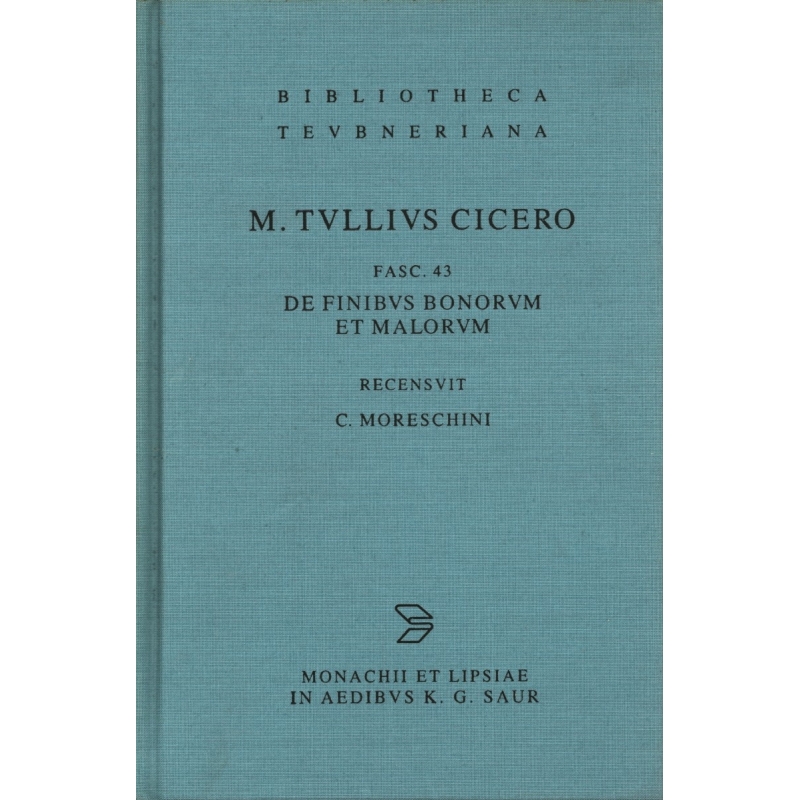 M. Tullius Cicero. Fascicule 43   De finibus bonorum et malorum. 