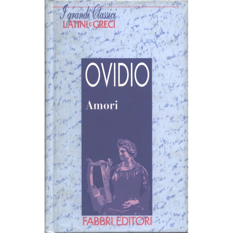 Publio Ovidio Nasone Amori