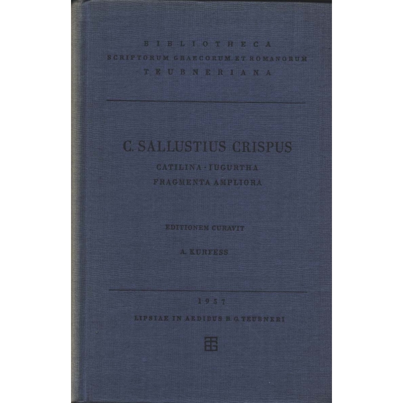 C. Sallusti Crispi Catilina, Iugurtha, Fragmenta Ampliora