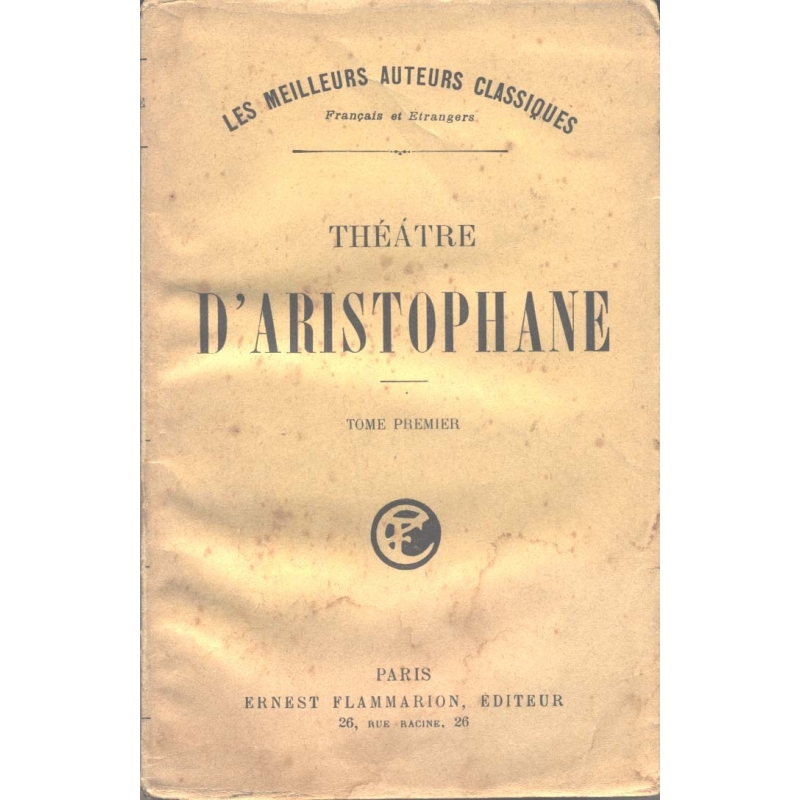 Théâtre d'Aristophane, tome I