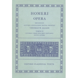 Homeri opera Tomus IV : Odysseae libros XIII-XXIV continens